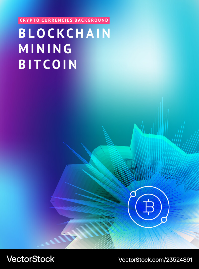 Abstract background blockchain and crypto currency Abstract background blockchain and crypto currency Vector Image