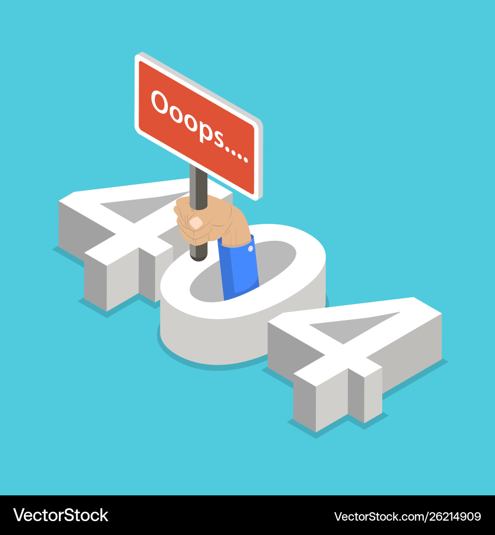 Isometric flat concept 404 error page Isometric flat concept 404 error page vector image