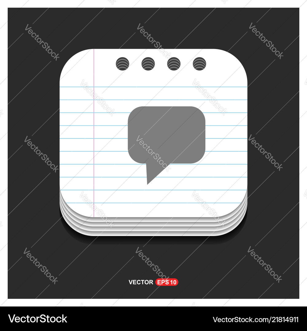 Speech bubble icon gray on notepad style vector image