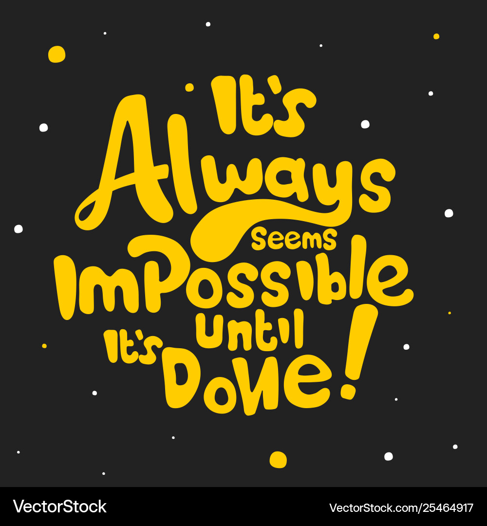 Achieve the Impossible Vector Image