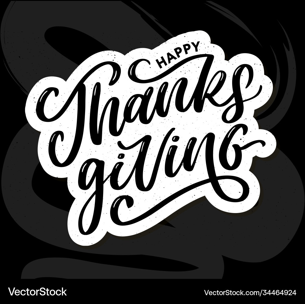 Happy thanksgiving lettering calligraphy text Happy thanksgiving lettering calligraphy text vector image