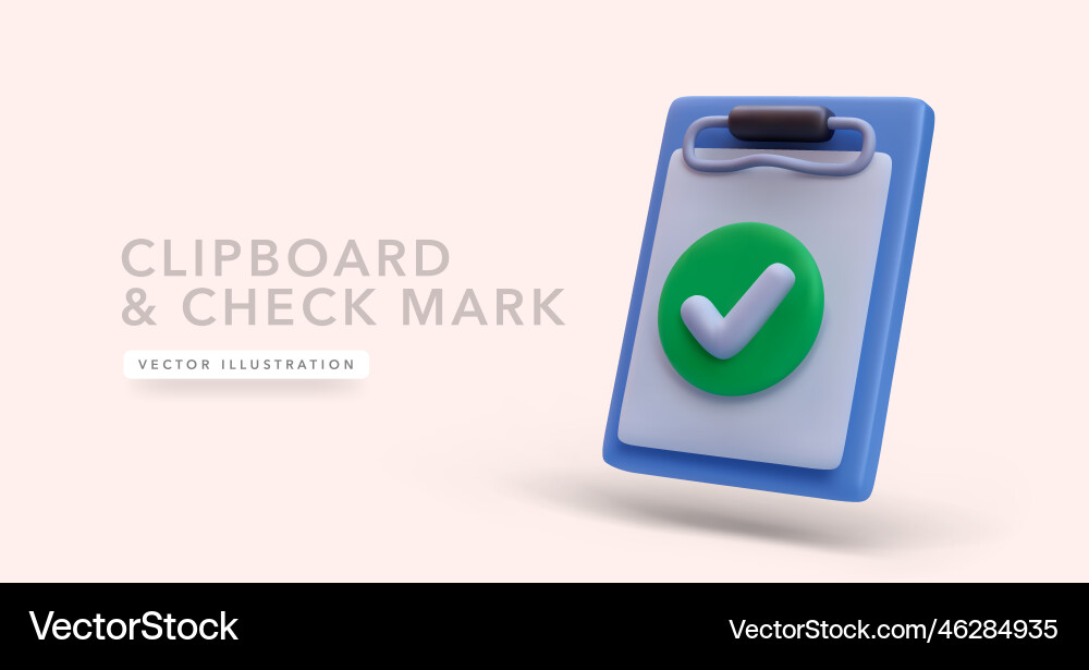 Clipboard with check mark in 3d realistic style Clipboard with check mark in 3d realistic style vector image