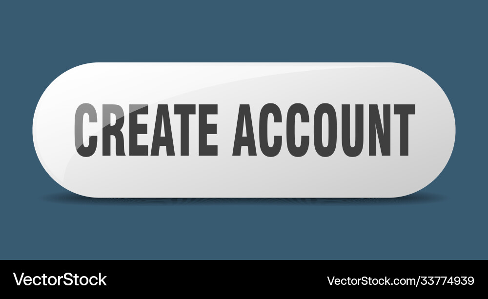 Create account button sticker banner rounded Vector Image