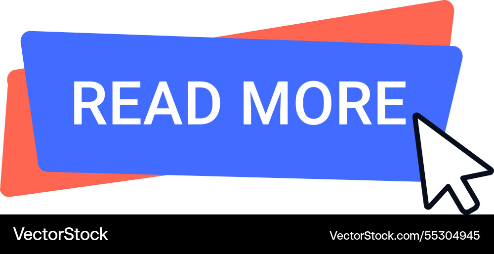 Mouse cursor clicking on a read more button Mouse cursor clicking on a read more button vector image