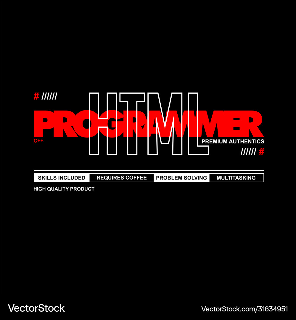 Programmierer html Code Premium authentische Typografie vektorbild
