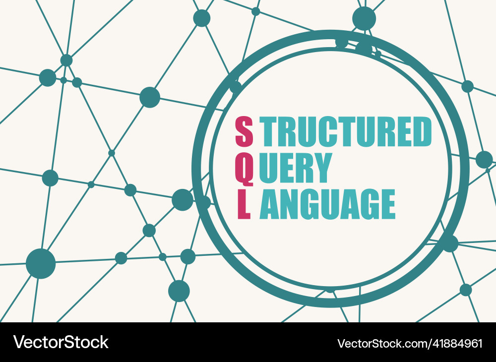 Acronym sql - structured query language in circle Vector Image