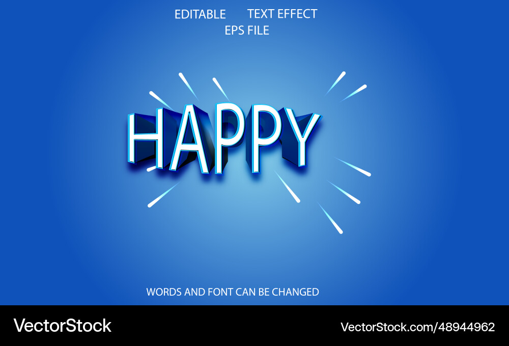 Happy editable text effect with 3d style font Happy editable text effect with 3d style font vector image