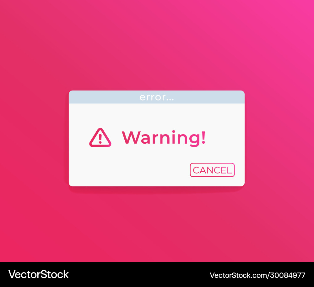 Warning alert window design Vector Image