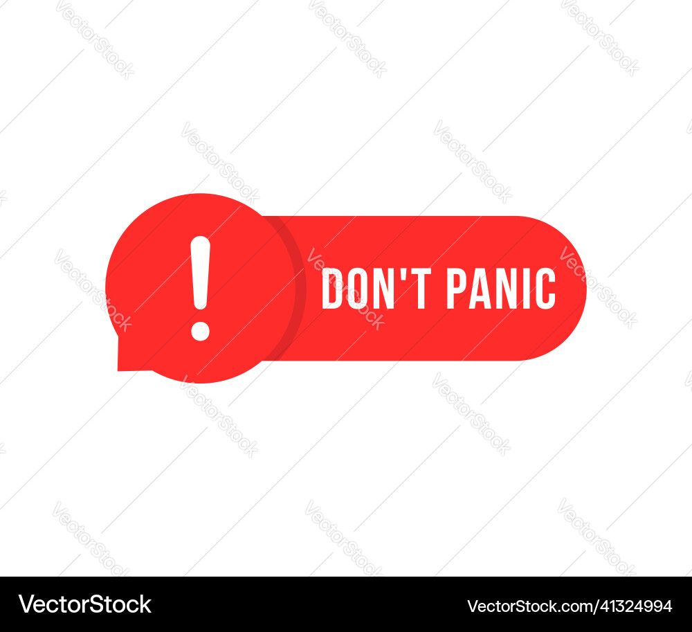 Simple do not panic red speech bubble Simple do not panic red speech bubble vector image