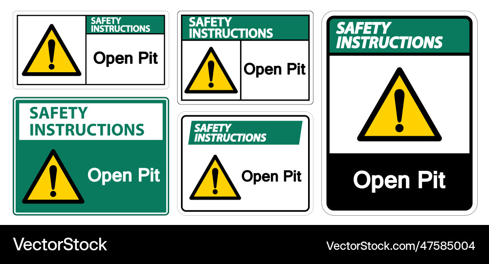 Safety instructions open pit sign isolate Vector Image
