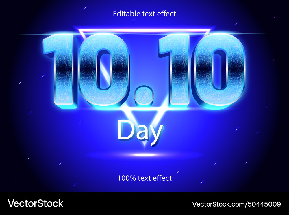 1010 day editable text effect retro with neon 1010 day editable text effect retro with neon Vector Image