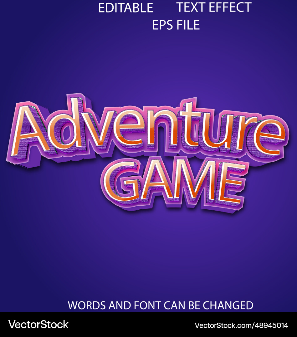 Adventure game editable text effect 3d font style Adventure game editable text effect 3d font style Vector Image