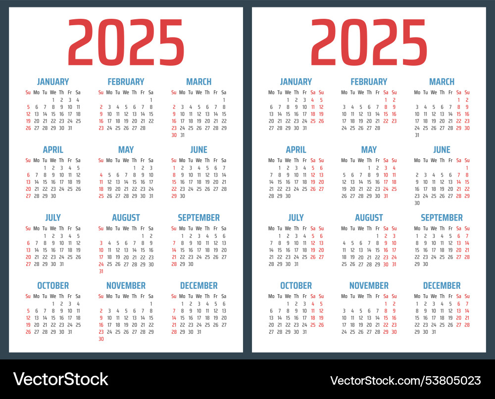 Calendar for 2025 starts sunday and monday Calendar for 2025 starts sunday and monday vector image