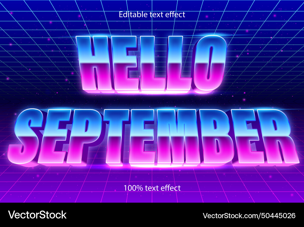 Hello september editable text effect retro style Hello september editable text effect retro style vector image