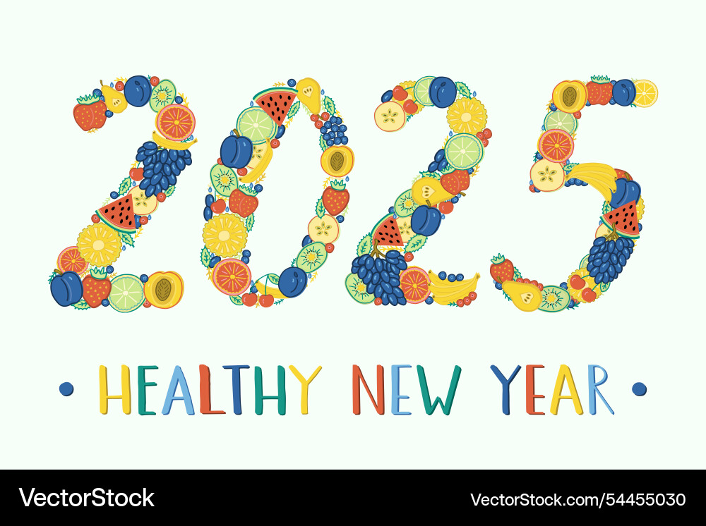 2025 healthy fruits new year greeting card 2025 healthy fruits new year greeting card vector image