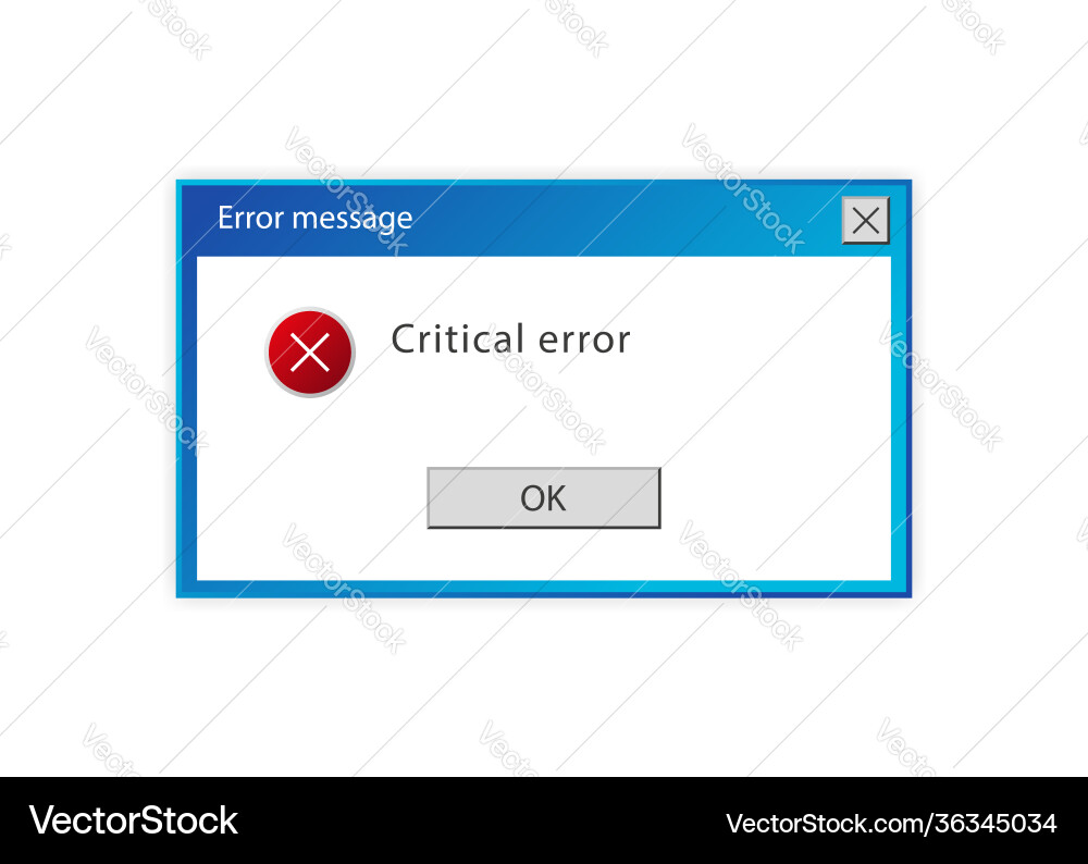 Window user interface critical error warning Window user interface critical error warning Vector Image