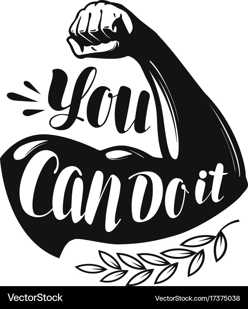 Strong Hand Confidence Lettering Vector Image