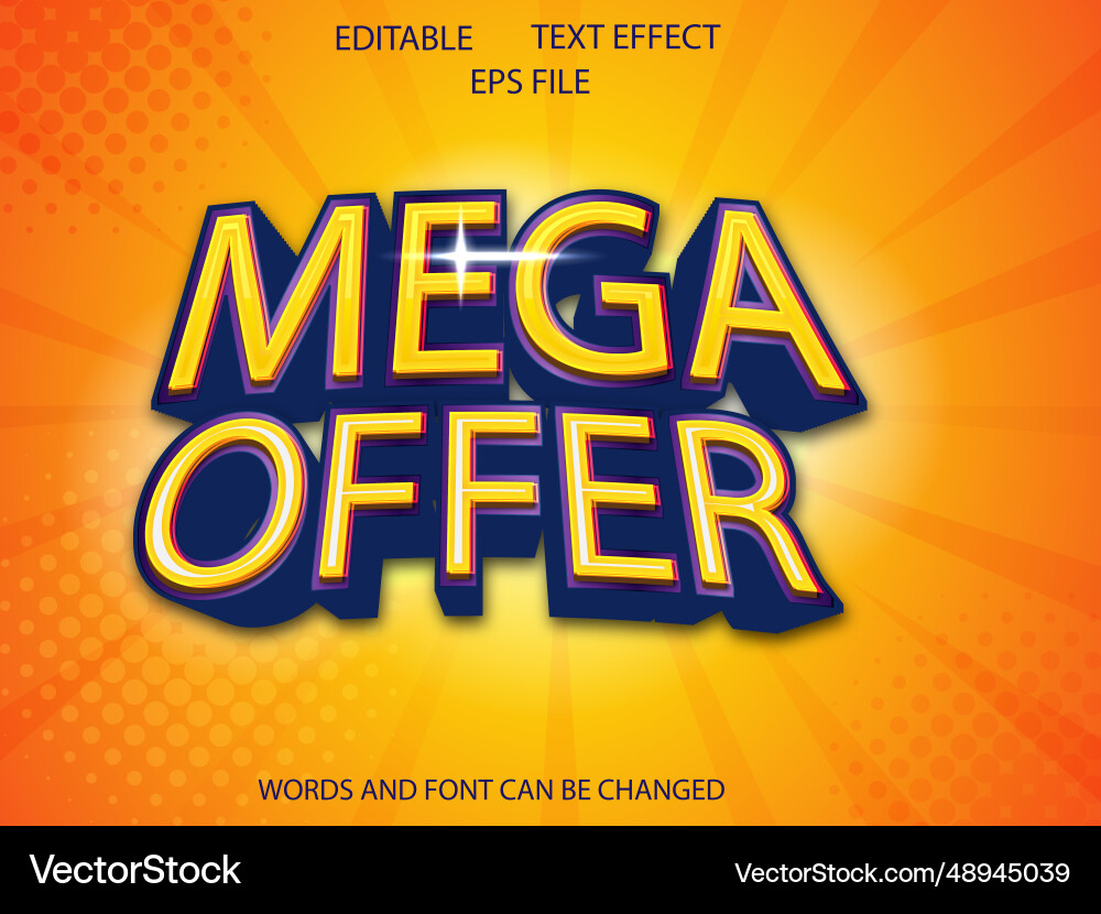 Mega over editable text effect 3d font style Mega over editable text effect 3d font style vector image