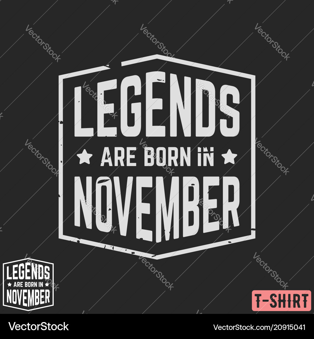 Legenden werden in november Jahrgang T-Shirt Stempel geboren Legenden werden in november Jahrgang T-Shirt Stempel geboren vektorbild