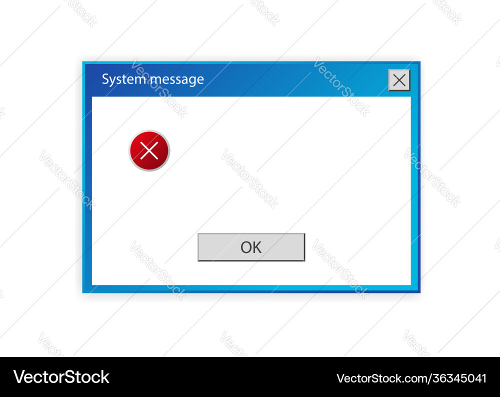 Window user interface system message template Window user interface system message template vector image
