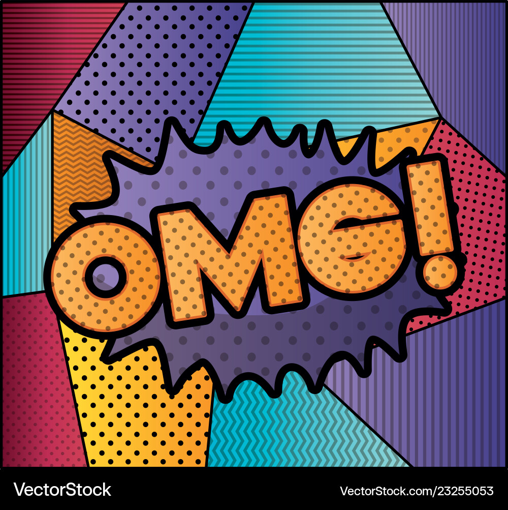Expression bubble with omg pop art style Vector Image