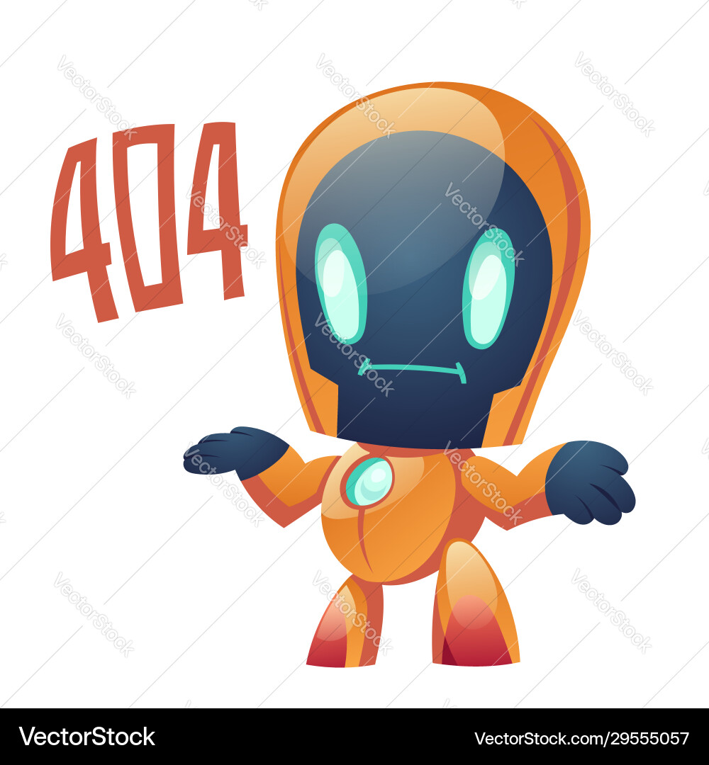 404 error with robot say page not found ai cyborg 404 error with robot say page not found ai cyborg vector image