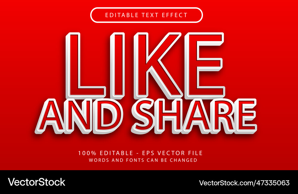 Like and share 3d text effect editable Like and share 3d text effect editable vector image