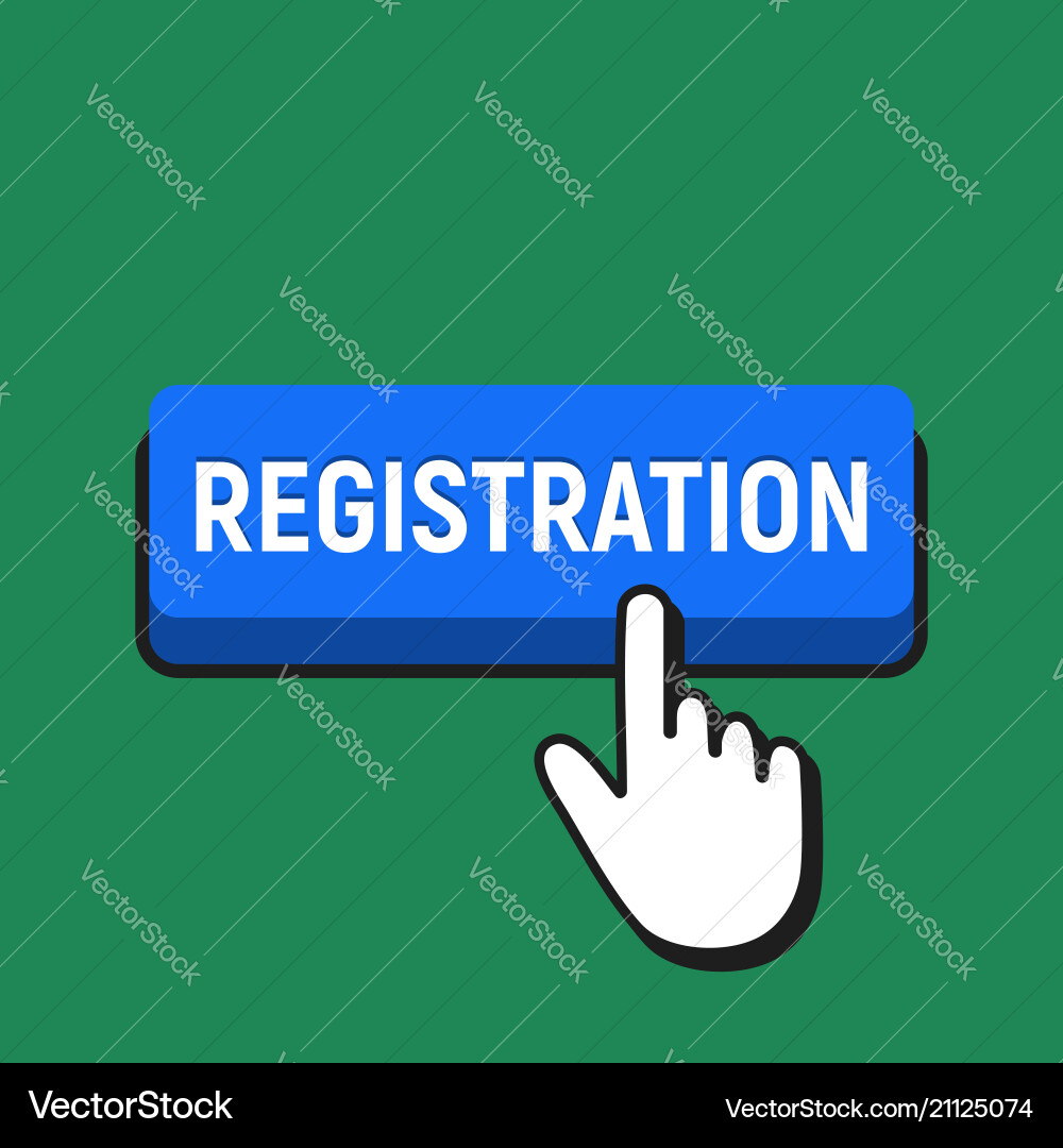 Hand Clicks Registration Button - Click to Enroll Vector Image