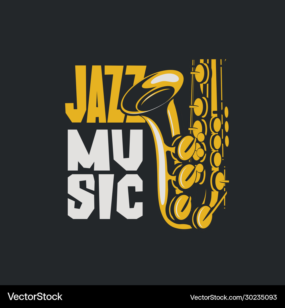 Poster jazz music with saxophone vector image