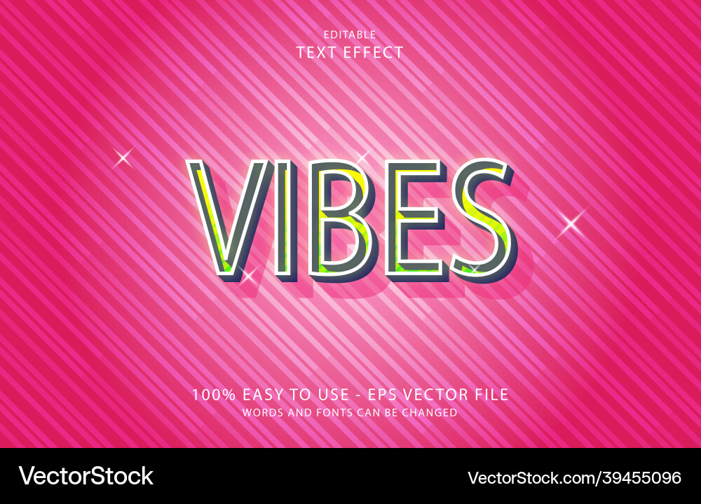 Editable text effect vibes style Vector Image