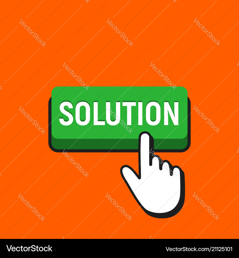 Hand mouse cursor clicks the solution button Vector Image