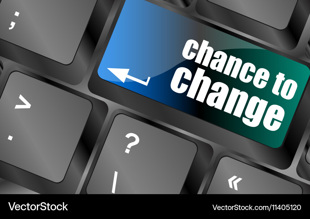 Chance to change key on keyboard showing business vector image