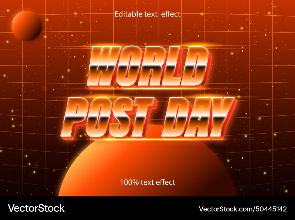 World post day editable text effect retro style World post day editable text effect retro style Vector Image