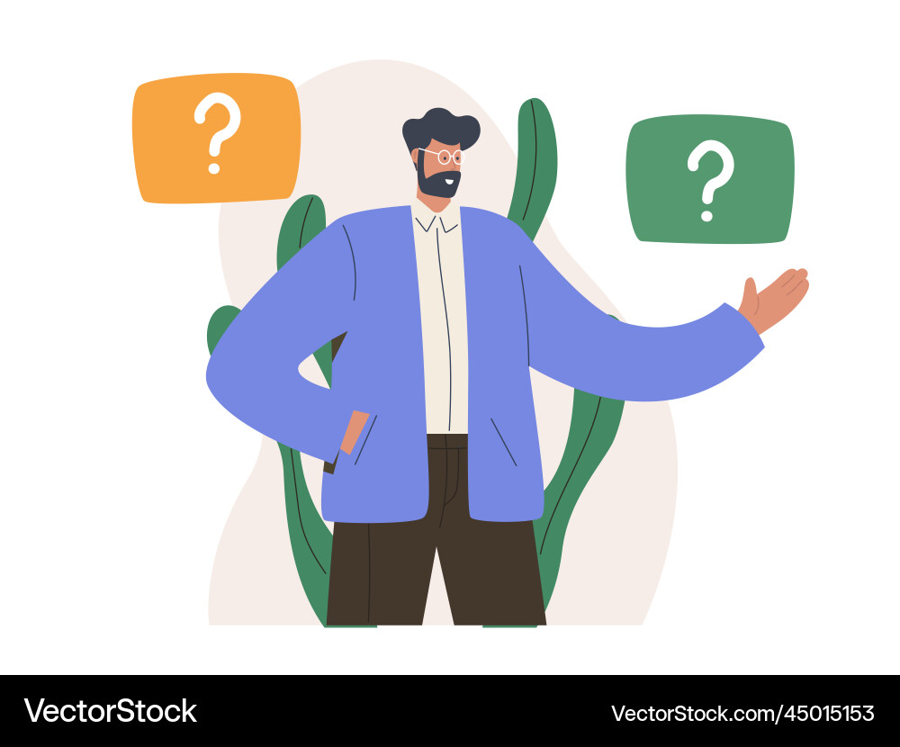 Man doubting in decision right choice making Man doubting in decision right choice making vector image