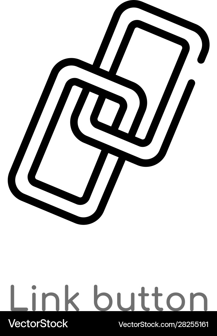 Outline link button icon isolated black simple Vector Image