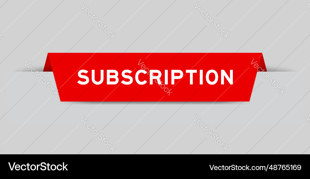 Red color inserted label with word subscription Vector Image