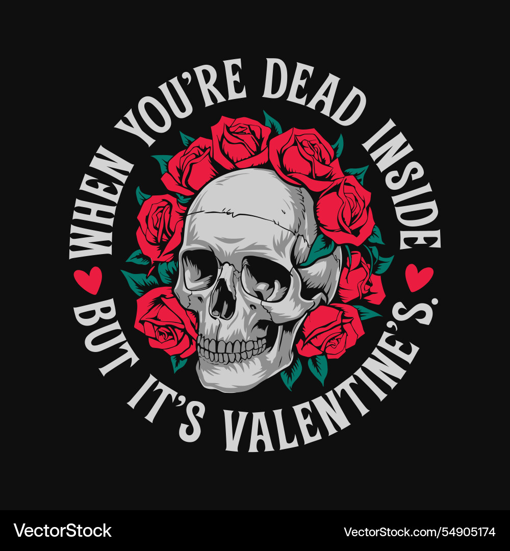 Dead Inside Valentine's T-Shirt Vector Image