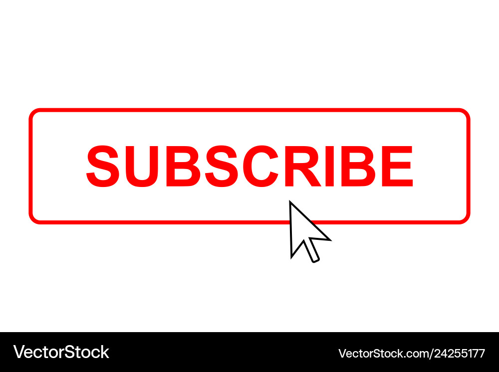 Subscribe Button with Pointer Vector Image