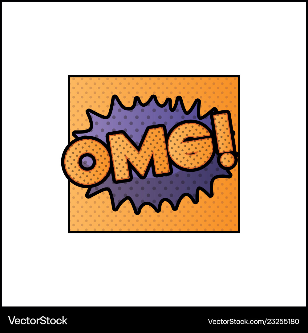 Expression bubble with omg pop art style Vector Image
