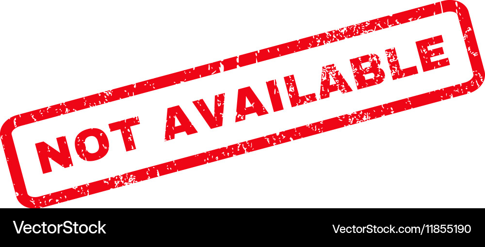 Not available rubber stamp vector image