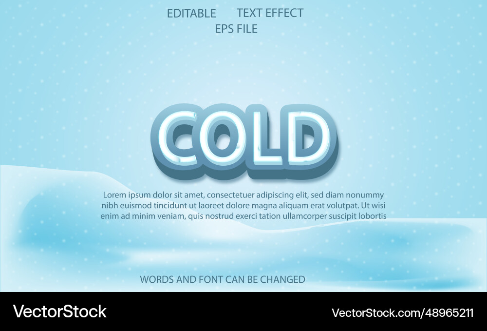 Cold text effect font editable typography 3d Cold text effect font editable typography 3d vector image