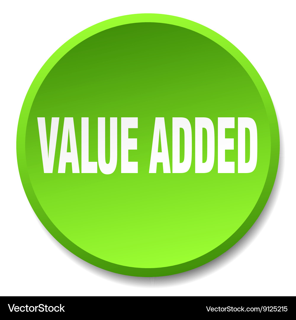 Value added green round flat isolated push button Vector Image