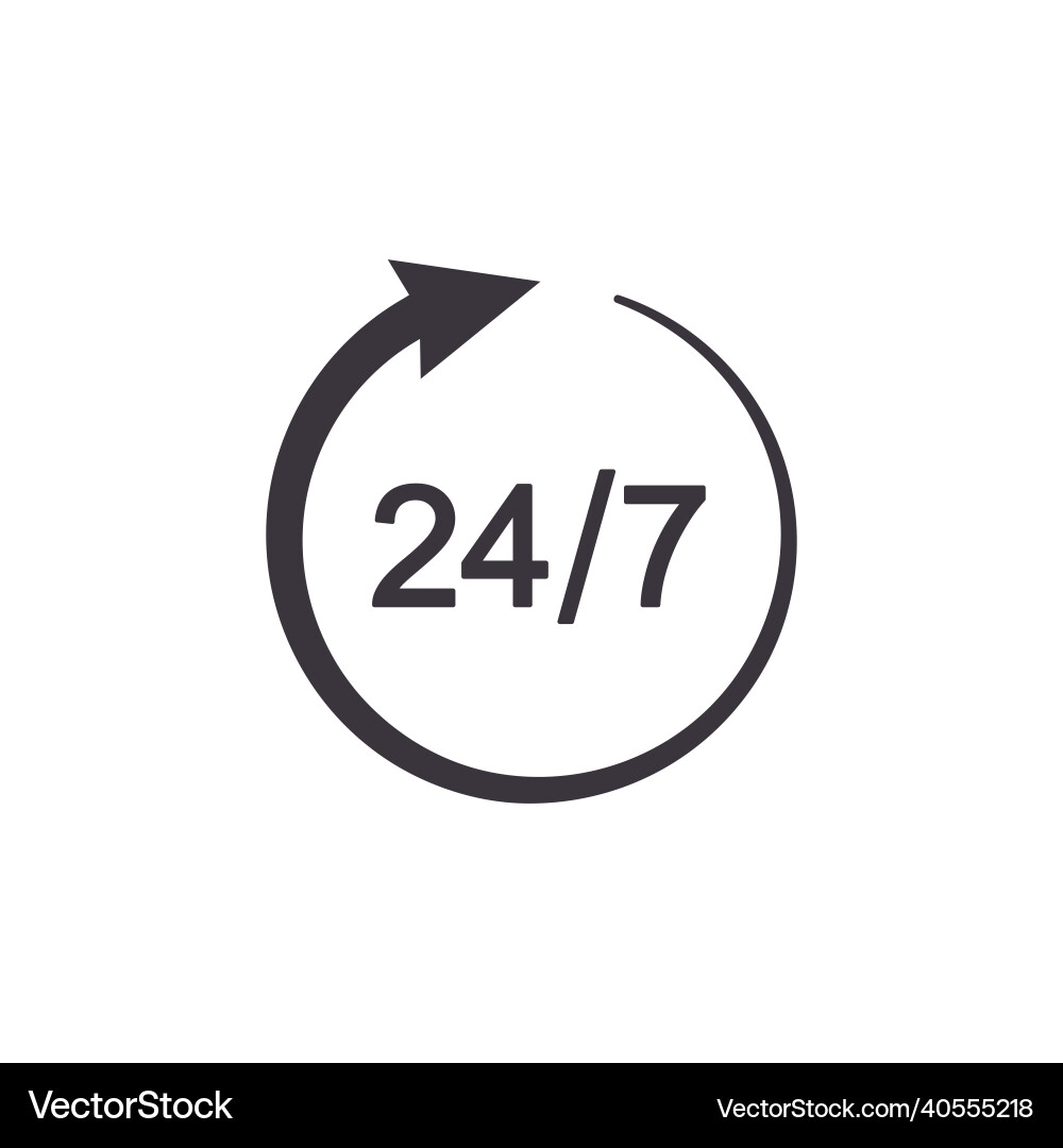 Open around the clock or 24 hours a day and 7 vector image