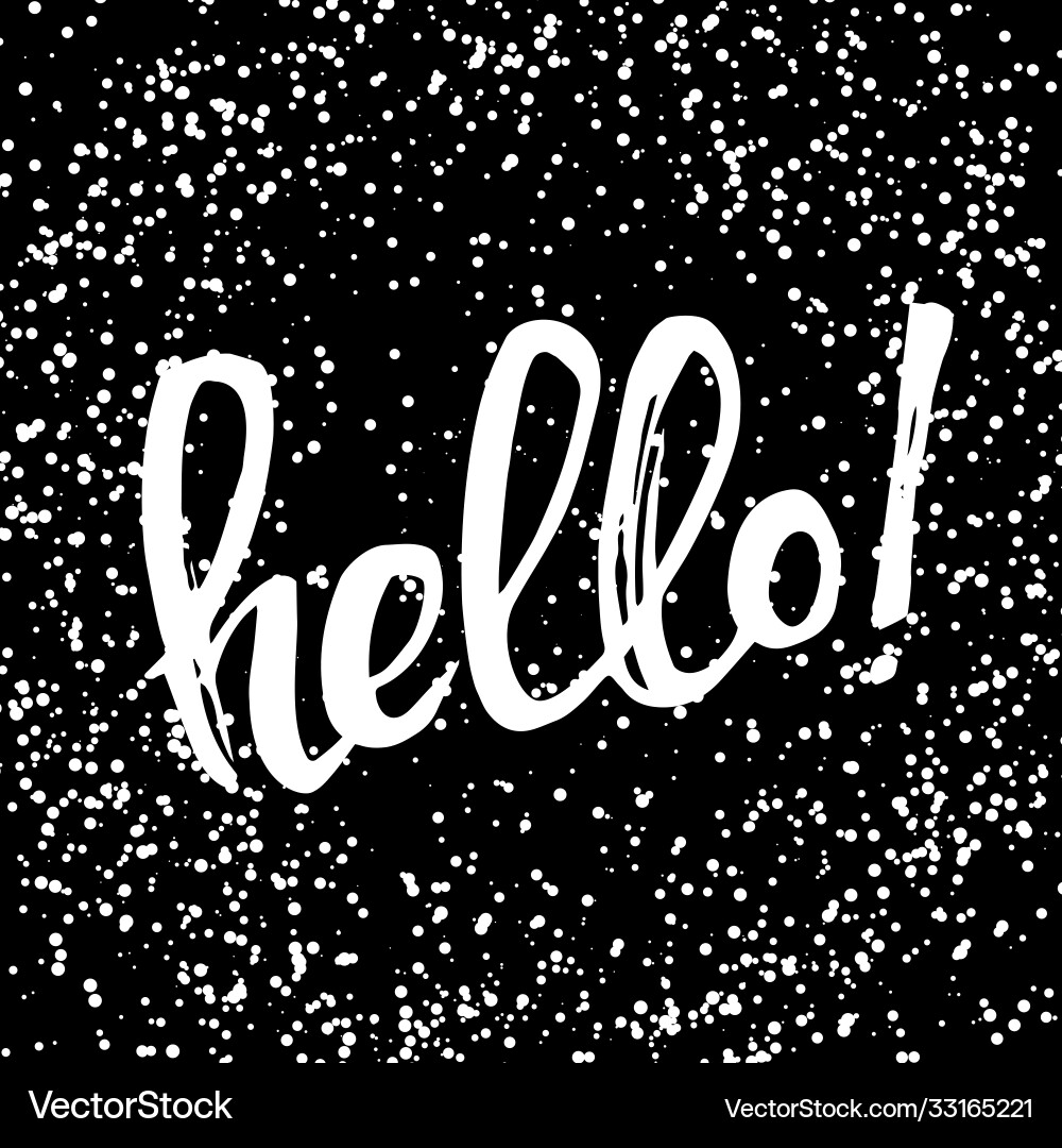 Handwritten text hello isolated on a grunge Handwritten text hello isolated on a grunge vector image