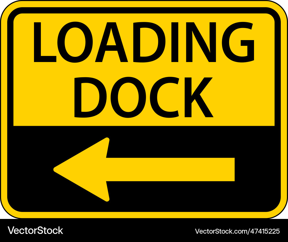 Loading dock left arrow sign on white background Vector Image