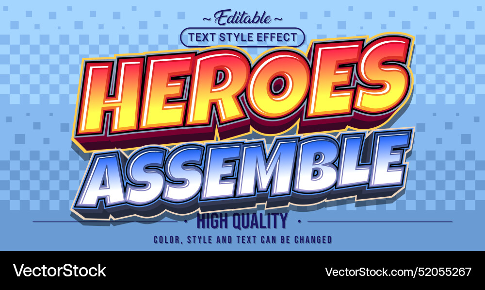 Editable text style effect - heroes assemble vector image