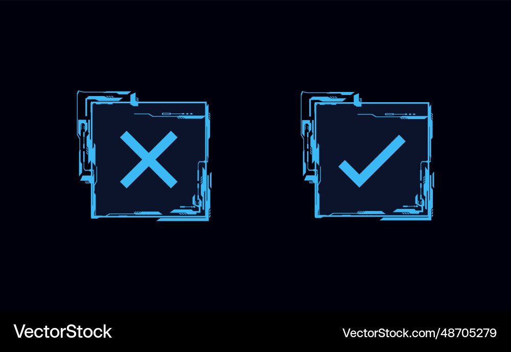Futuristic hud game button frames tick and cross Vector Image