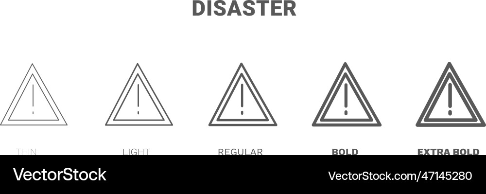 Disaster icon thin regular bold and more Vector Image