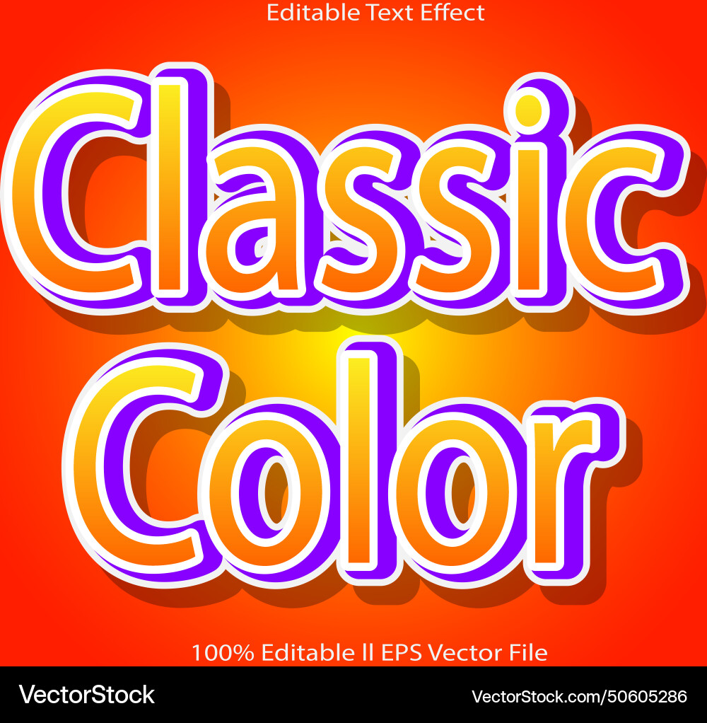 Classic color editable text effect Classic color editable text effect vector image