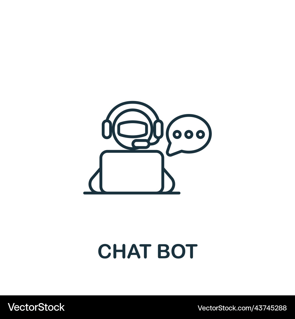 Chat bot icon line simple for templates web Chat bot icon line simple for templates web Vector Image